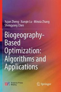 Cover image for Biogeography-Based Optimization: Algorithms and Applications