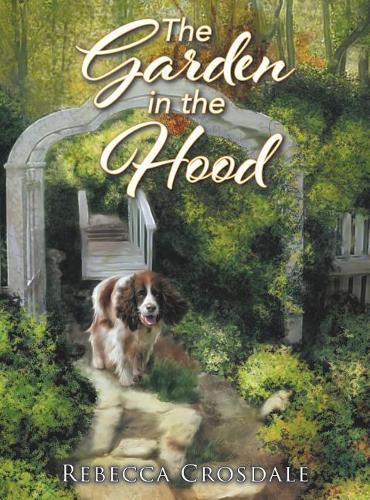 Cover image for The Garden in the Hood