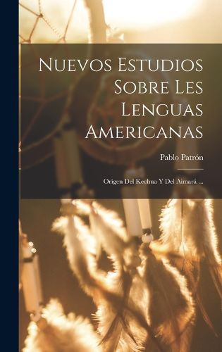 Cover image for Nuevos Estudios Sobre Les Lenguas Americanas