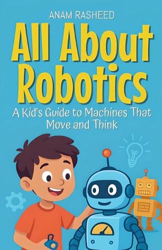 Cover image for All About Robotics