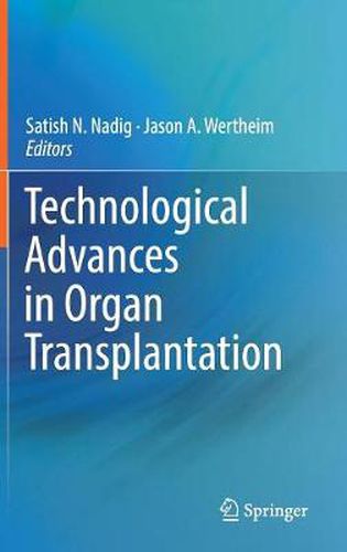 Cover image for Technological Advances in Organ Transplantation