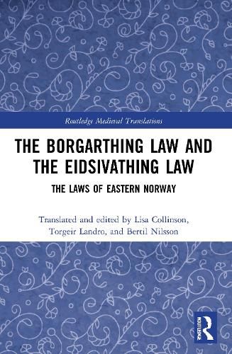 Cover image for The Borgarthing Law and the Eidsivathing Law: The Laws of Eastern Norway