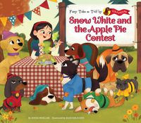 Cover image for Snow White and the Apple Pie Contest