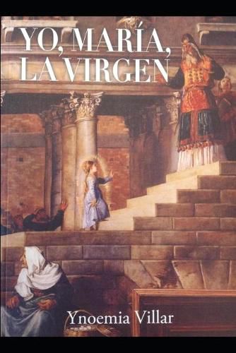 Cover image for Yo, Maria, la Virgen