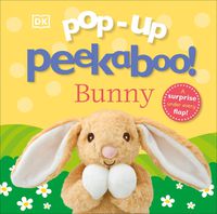 Cover image for Pop-Up Peekaboo! Bunny