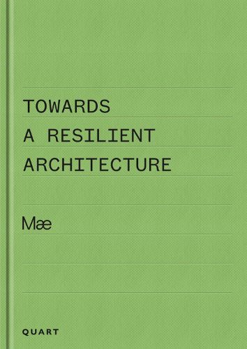 Cover image for Towards a Resilient Architecture: Mae