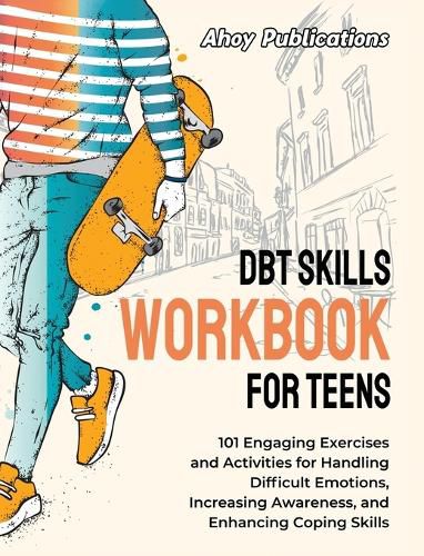 Cover image for DBT Skills Workbook for Teens