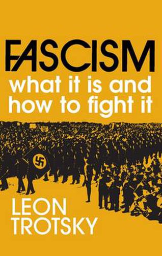 Fascism: What it is and How to Fight it