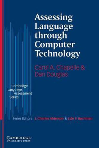 Cover image for Assessing Language through Computer Technology