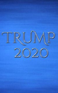 Cover image for Trump 2020 writing journal