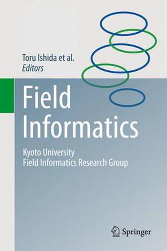 Cover image for Field Informatics: Kyoto University Field Informatics Research Group