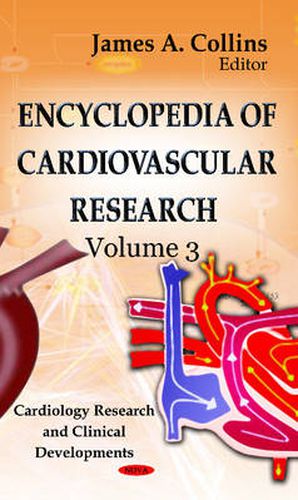 Encyclopedia of Cardiovascular Research: 3-Volume Set