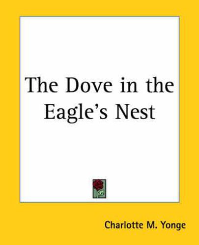 Cover image for The Dove in the Eagle's Nest