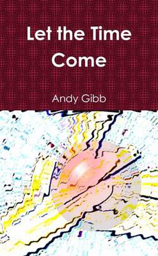 Cover image for Let the Time Come