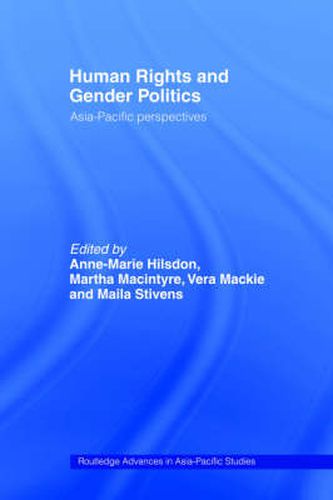 Cover image for Human Rights and Gender Politics: Asia-Pacific perspectives