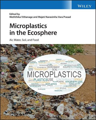 Cover image for Microplastics in the Ecosphere: Air, water, soil, and food