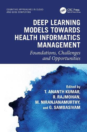 Cover image for Deep Learning Models towards Health Informatics Management