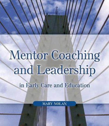 Cover image for Mentor Coaching and Leadership in Early Care and Education