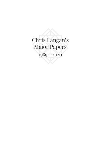 Chris Langan's Major Papers 1989 - 2020