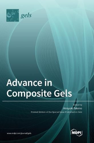 Cover image for Advance in Composite Gels