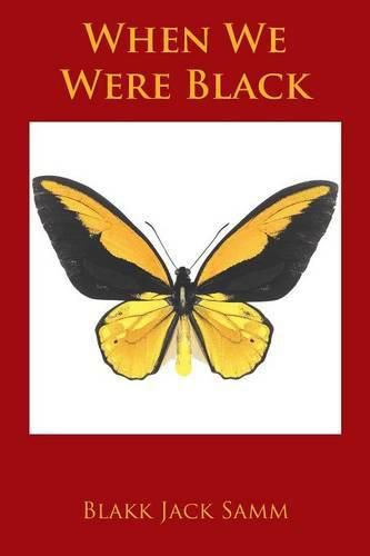 Cover image for When We Were Black