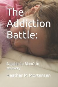 Cover image for The Addiction Battle