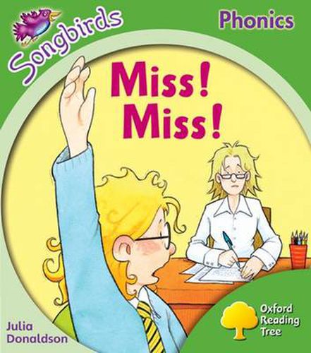 Cover image for Oxford Reading Tree Songbirds Phonics: Level 2: Miss! Miss!