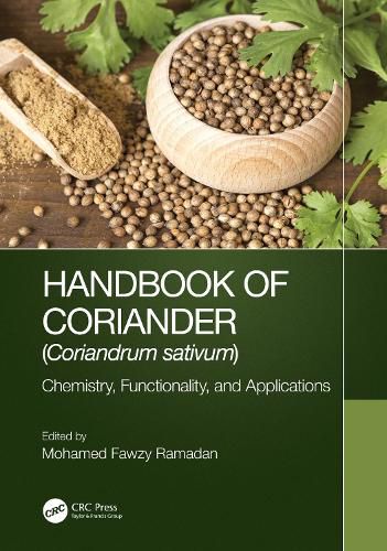 Cover image for Handbook of Coriander (Coriandrum sativum): Chemistry, Functionality, and Applications