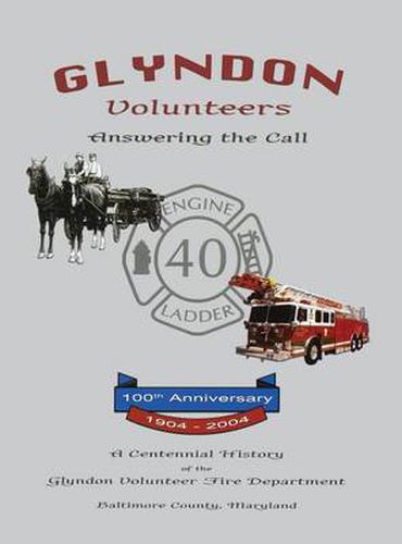 Cover image for Glyndon Volunteer Fire Department: Answering the Call