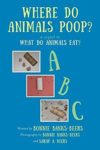 Cover image for Where Do Animals Poop?