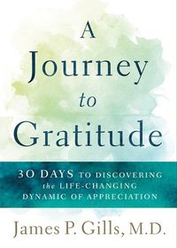 Cover image for Journey to Gratitude, A