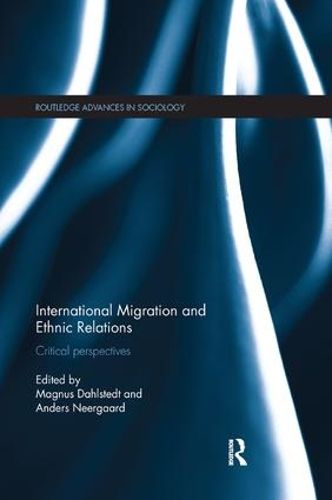 Cover image for International Migration and Ethnic Relations: Critical Perspectives