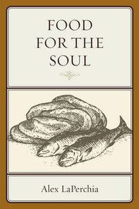 Cover image for Food for the Soul