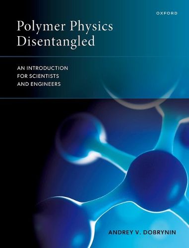 Cover image for Polymer Physics Disentangled