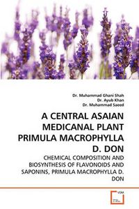 Cover image for A Central Asaian Medicanal Plant Primula Macrophylla D. Don