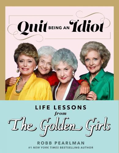 Cover image for Quit Being an Idiot