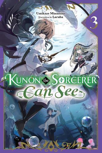 Cover image for Kunon the Sorcerer Can See, Vol. 3 (light novel)