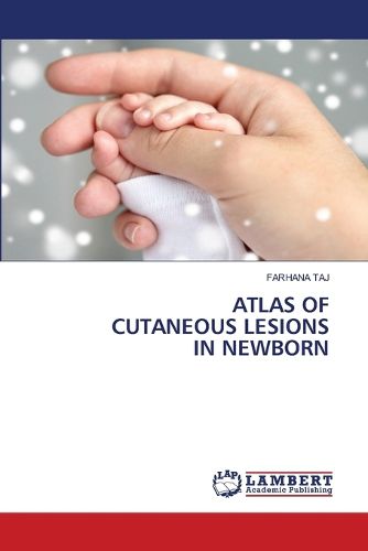 Cover image for Atlas of Cutaneous Lesions in Newborn