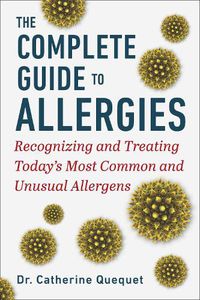 Cover image for The Complete Guide to Allergies