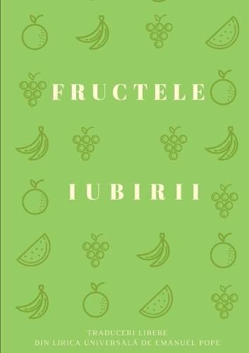 Cover image for Fructele iubirii