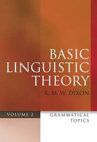 Cover image for Basic Linguistic Theory Volume 2: Grammatical Topics