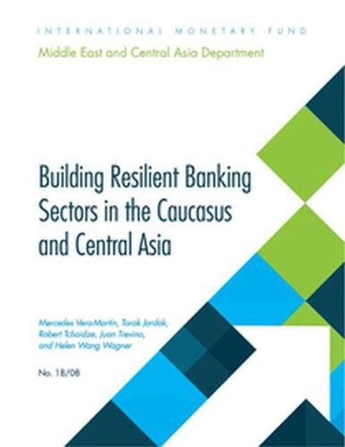 Building resilient banking sectors in the Caucasus and Central Asia