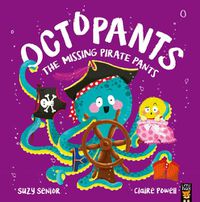 Cover image for Octopants: The Missing Pirate Pants