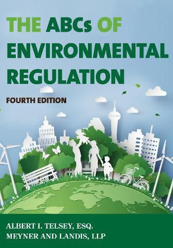 Cover image for The ABCs of Environmental Regulation