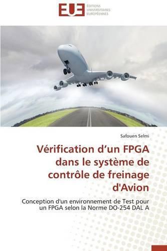 Cover image for V rification D Un FPGA Dans Le Syst me de Contr le de Freinage d'Avion