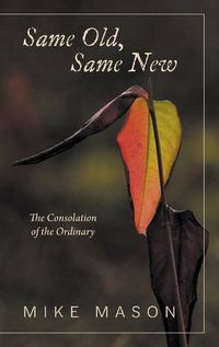 Cover image for Same Old, Same New