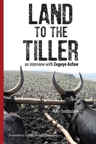 Cover image for Land to the Tiller: an interview with Zegeye Asfaw