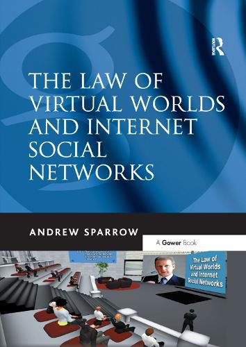 Cover image for The Law of Virtual Worlds and Internet Social Networks