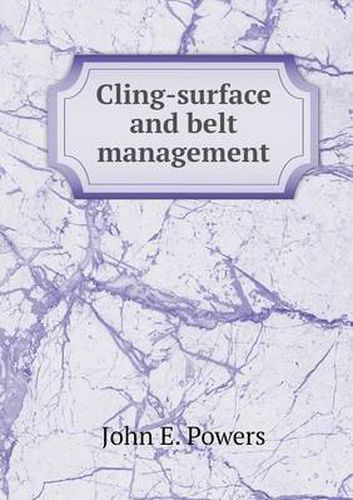 Cover image for Cling-surface and belt management