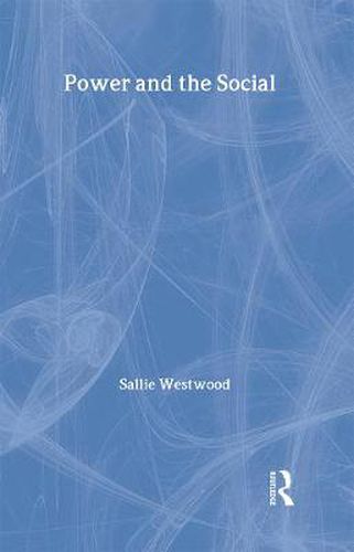 Cover image for Power and the Social